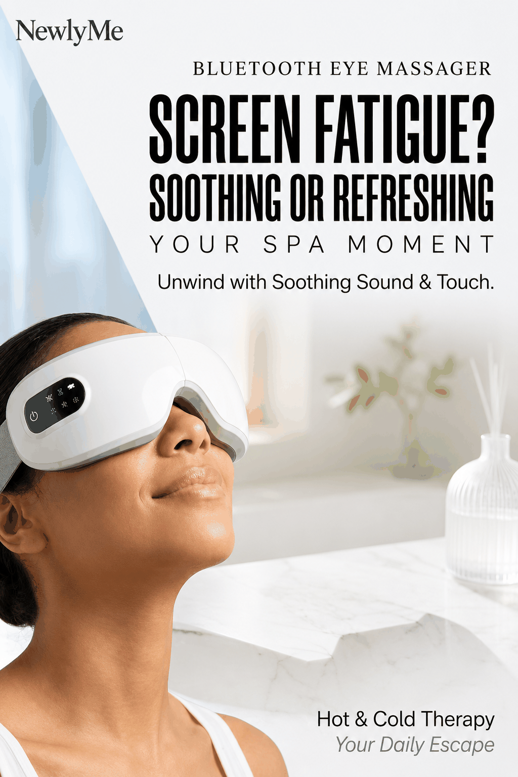 Woman wearing a Bluetooth eye massager with text about screen fatigue relief and spa moments.