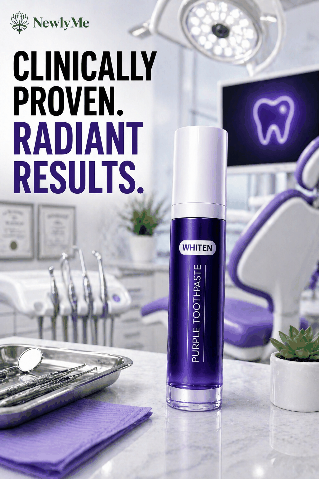 Purple toothpaste tube with 'NewlyMe' branding in a dental office setting